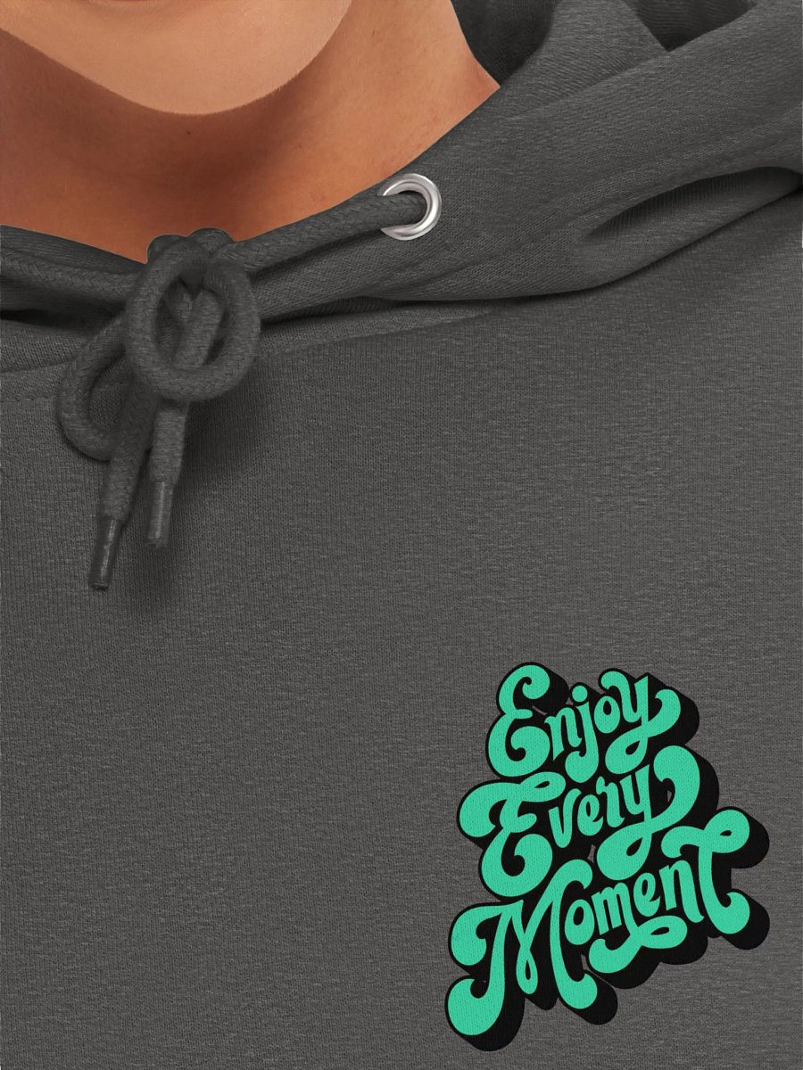 Enjoy Every Moment Premium Hoodie product image (25)