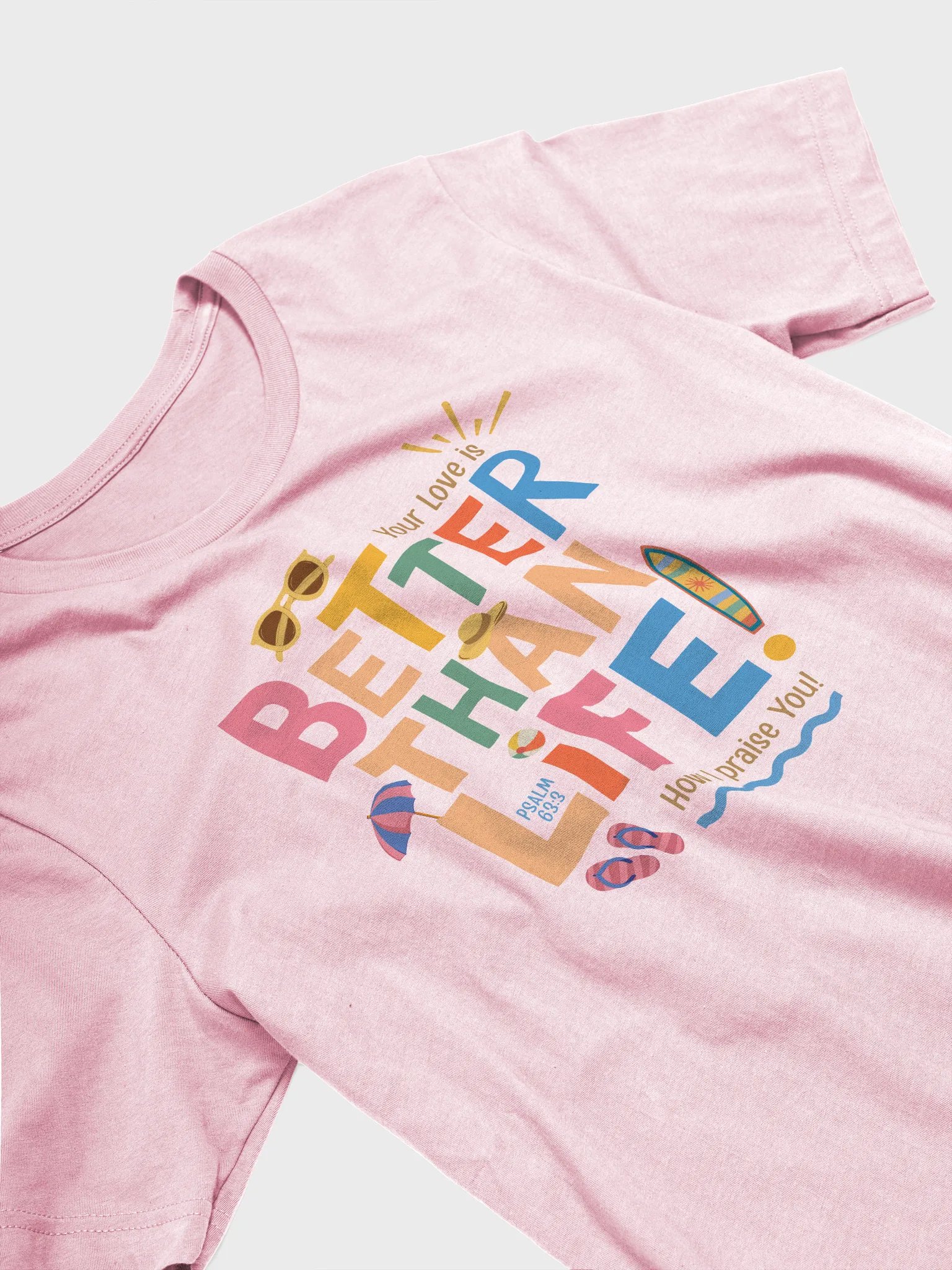 Better than Life Beachy Tshirt product image (3)