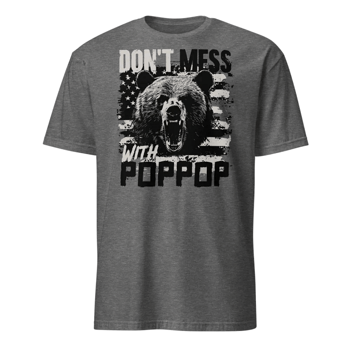 Don't Mess With Poppop product image (3)