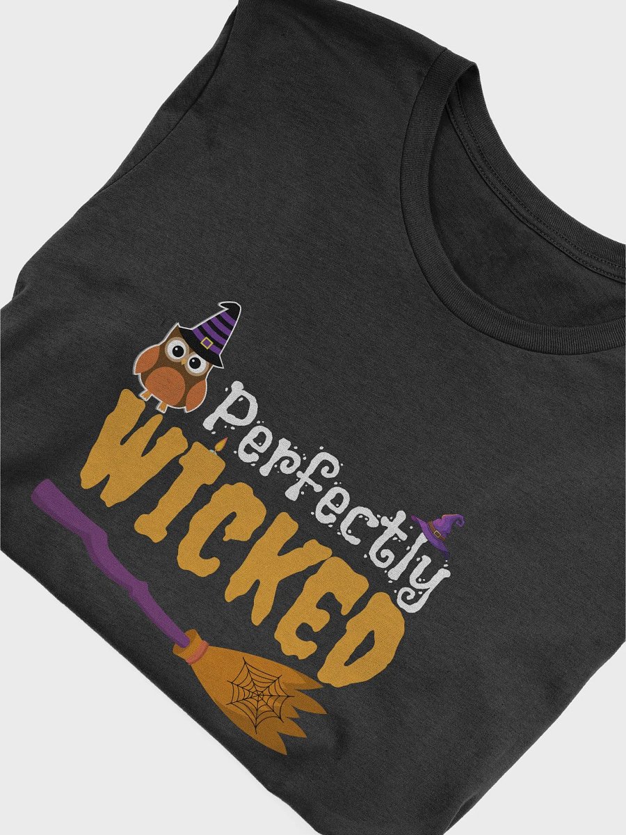 Perfectly Wicked Funny Halloween T-Shirt product image (5)