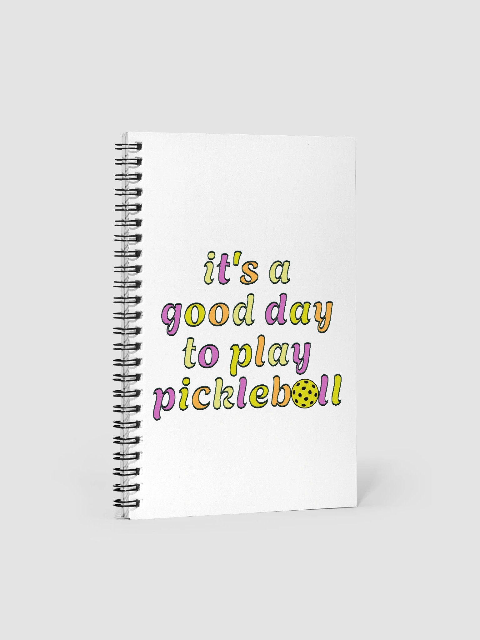 Its A Good Day To Play Pickleball Spiral Notebook product image (2)