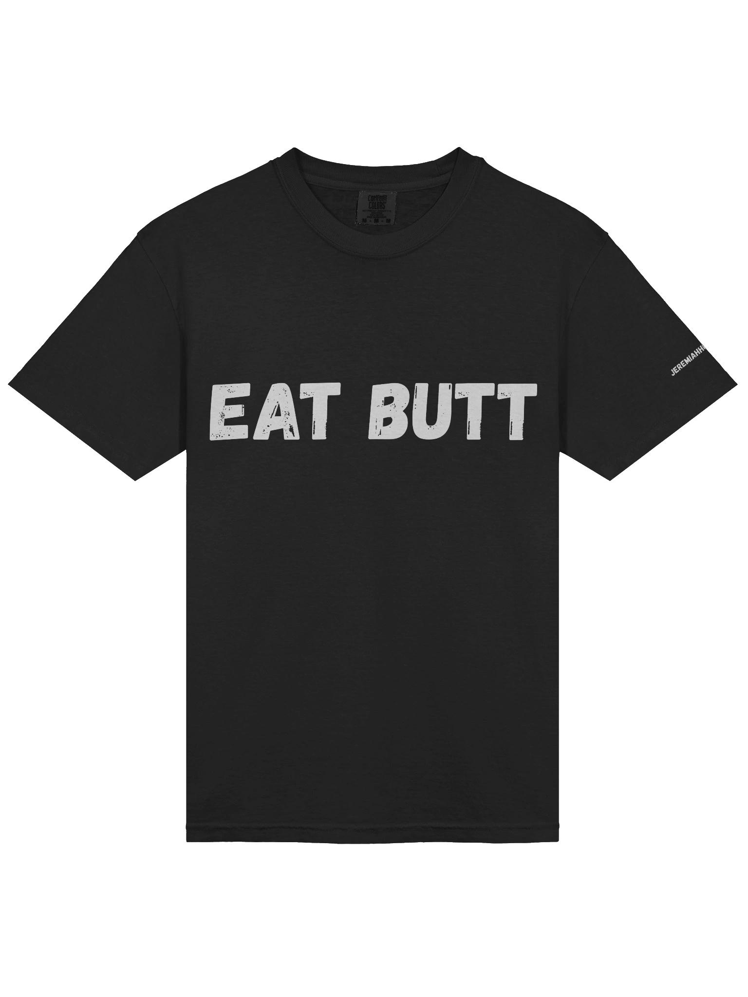 "Eat Butt" | T Shirt product image (3)
