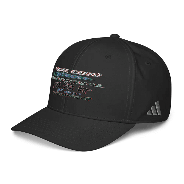 You Cant Please Everyone, So Do It For Yourself - Embroidered - Performance Cap product image (2)