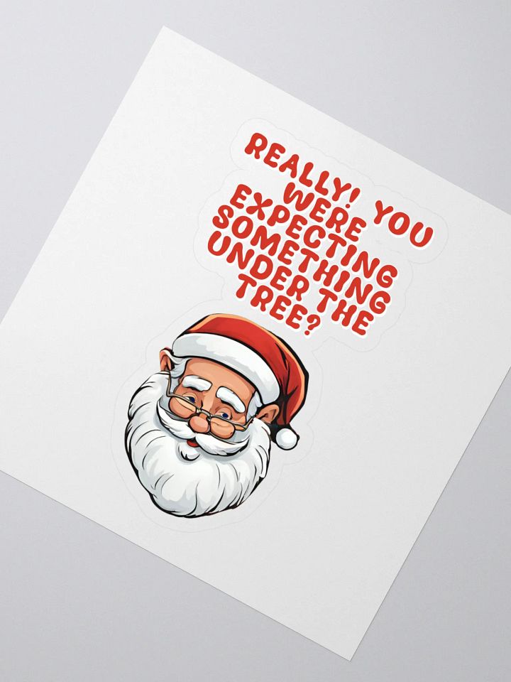 Really! You Were Expecting Something Under The Tree? product image (2)