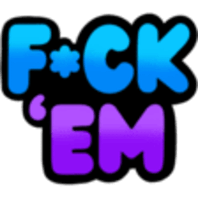 F*ck 'Em Collection