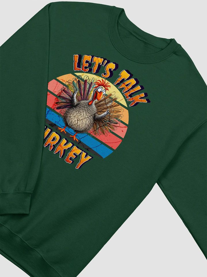 Lets Talk Turkey Crewneck product image (4)