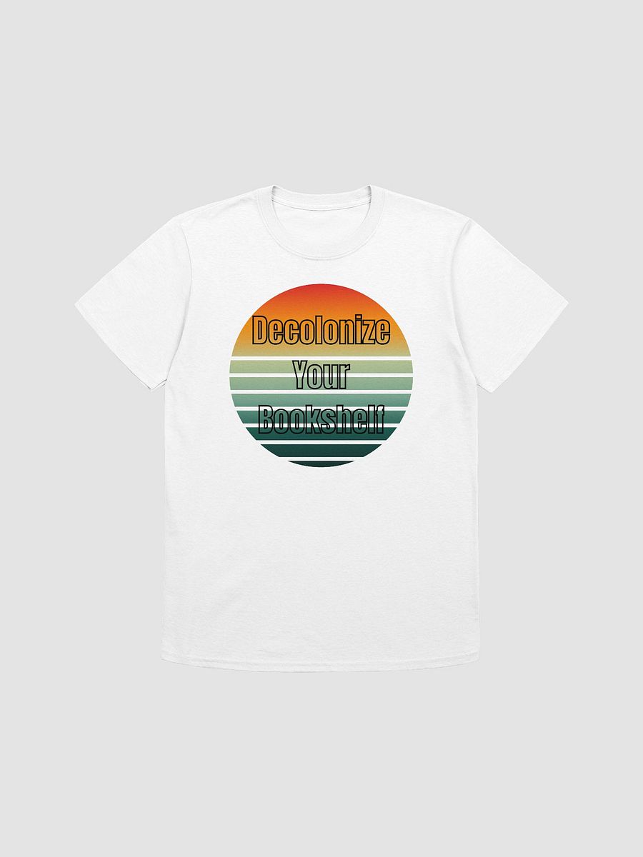 Decolonize Your Bookshelf Unisex T-Shirt V20 product image (7)