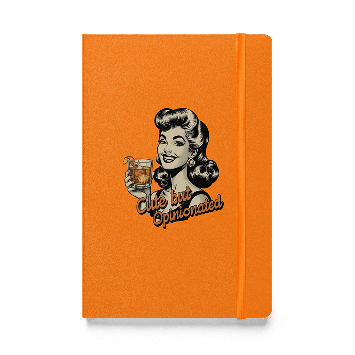 Cute but Opinionated Hardcover Journal product image (1)