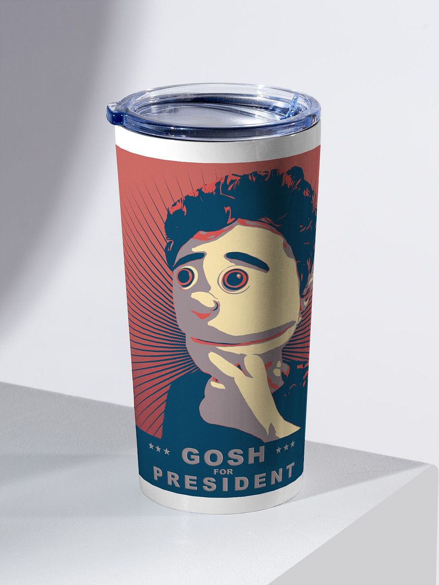 Gosh For President Stainless Steel Tumbler product image (2)