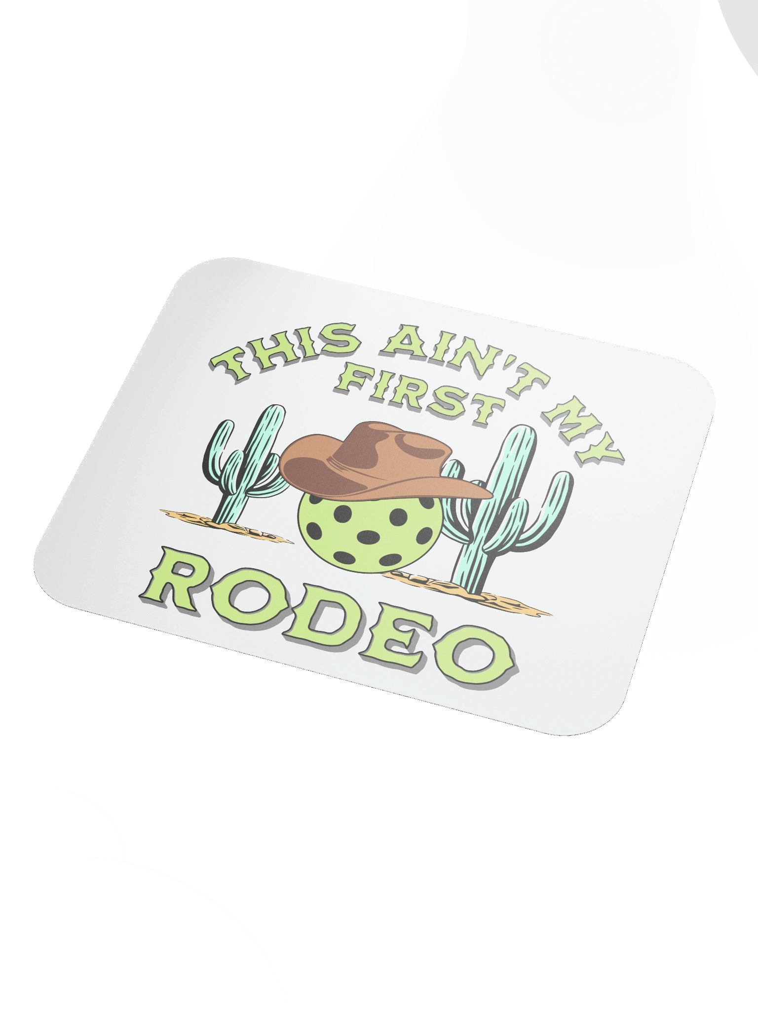 This Aint My First Rodeo Pickleball Cowboy Mouse Pad product image (3)