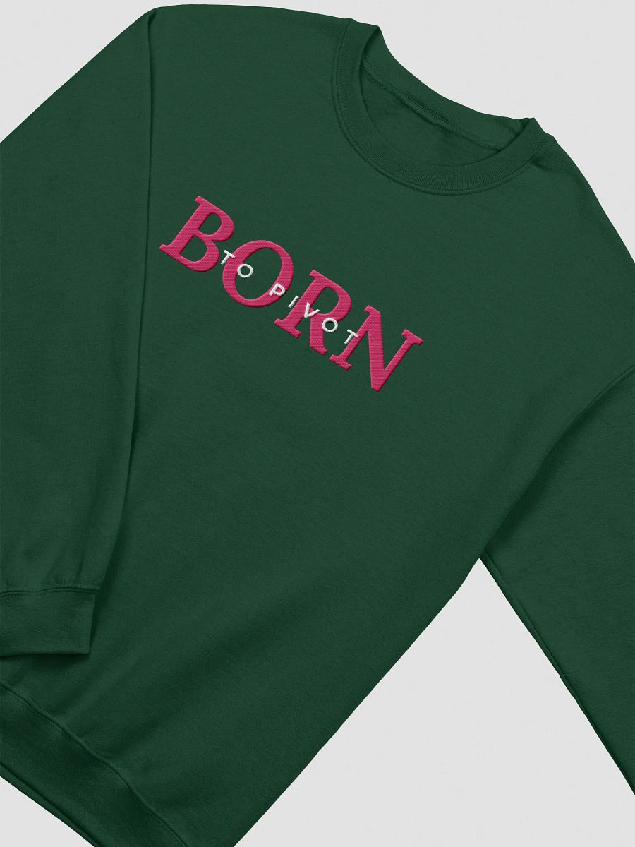 Born to Pivot Manifesting Generator Embroidered Sweatshirt (Pink) product image (7)