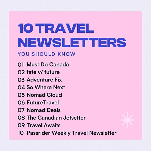 top 10 newsletters on travel hacking, travel guides, digital nomad life, and more✈️

1. @mustdocanada: weekly dose of all thi...