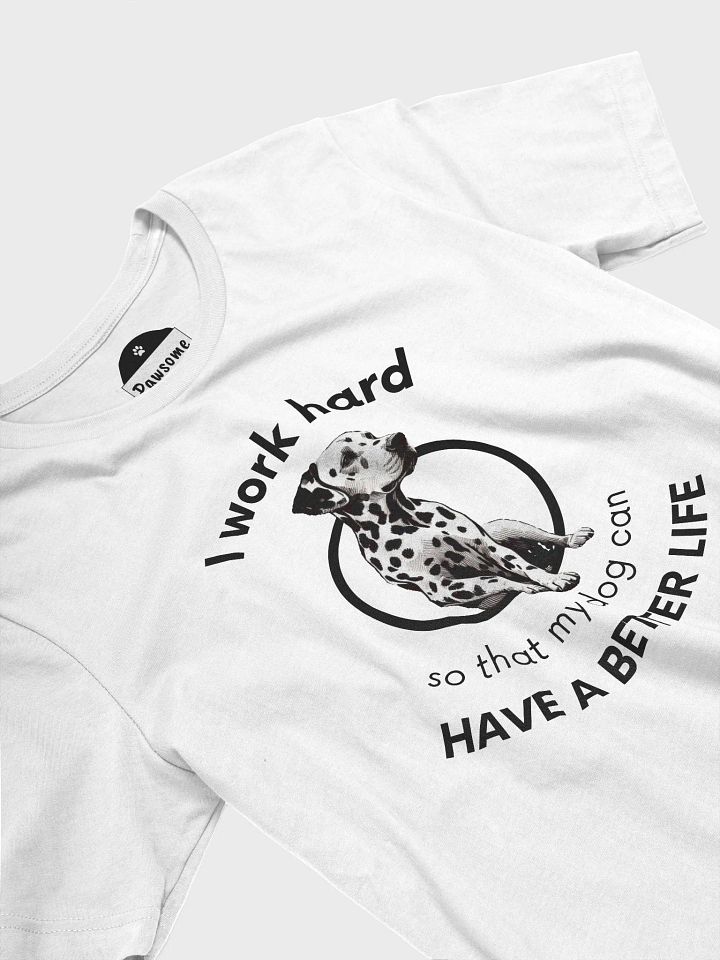Work Hard Dalmatian White T-Shirt product image (2)