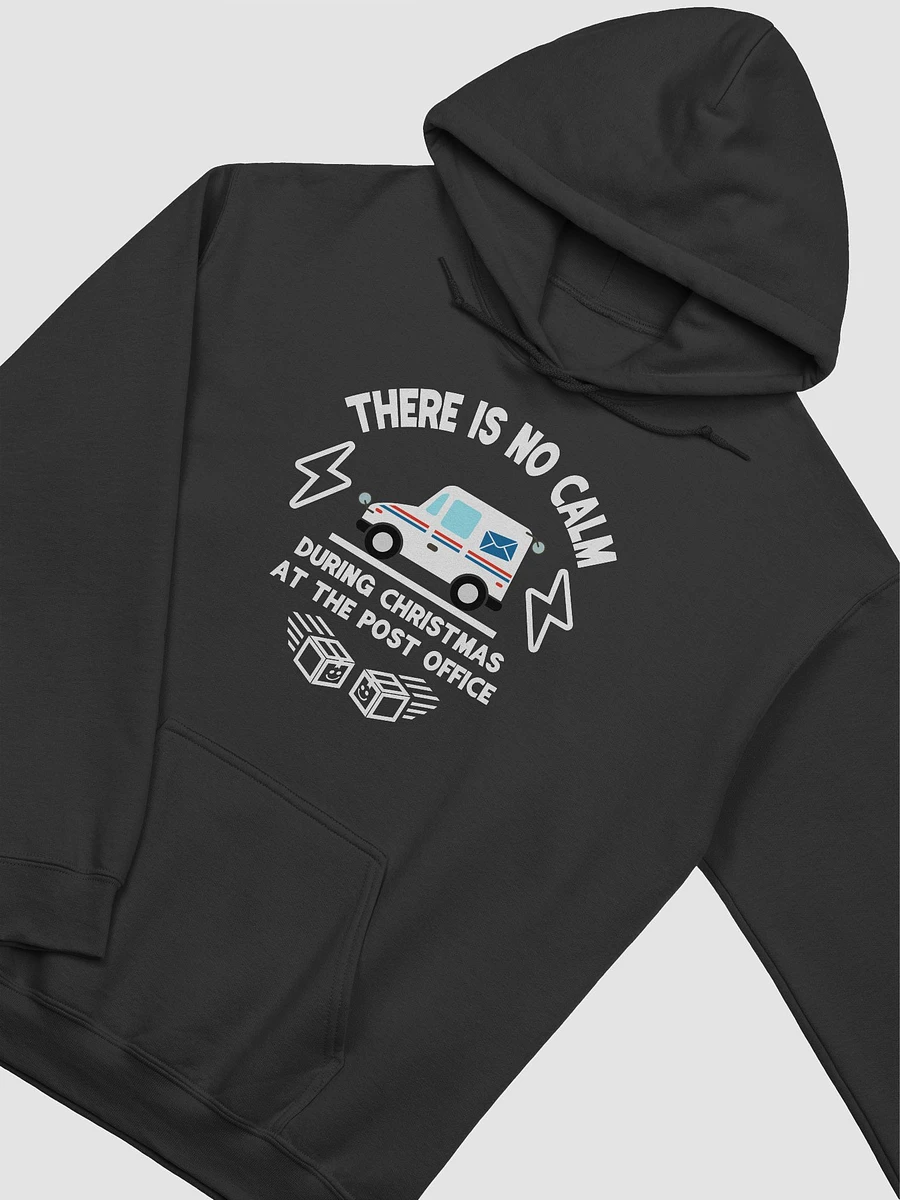 There is no calm Postal Worker Unisex Hoodie product image (11)