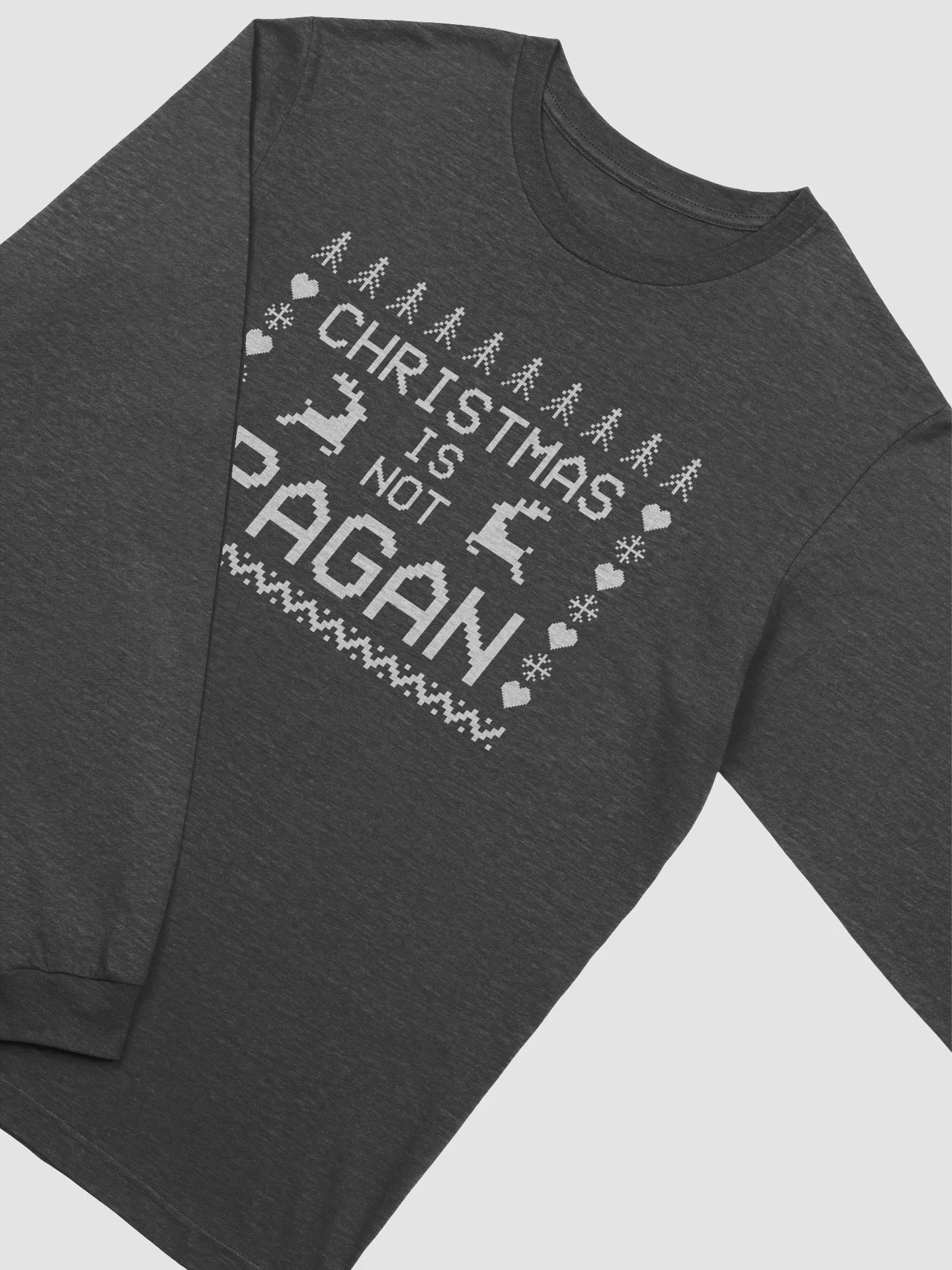 Christmas Is Not Pagan Long Sleeve Tee product image (3)