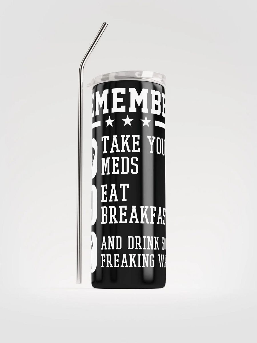Daily reminders-tumbler 20oz product image (1)