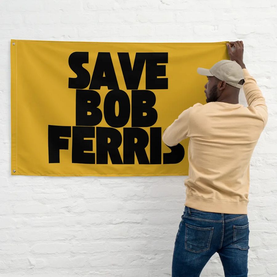 Save Bob Ferris Flag product image (11)