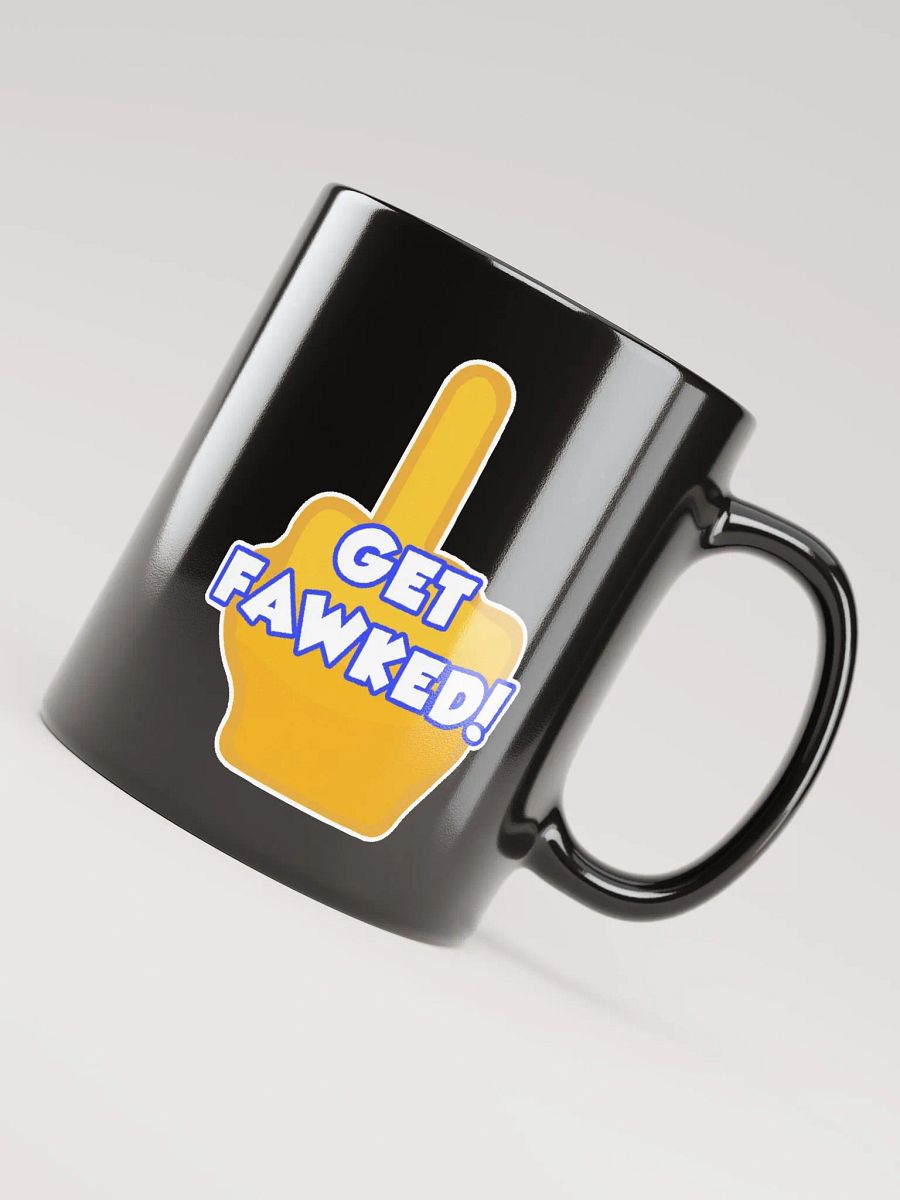 Get Fawked Black Mug product image (7)