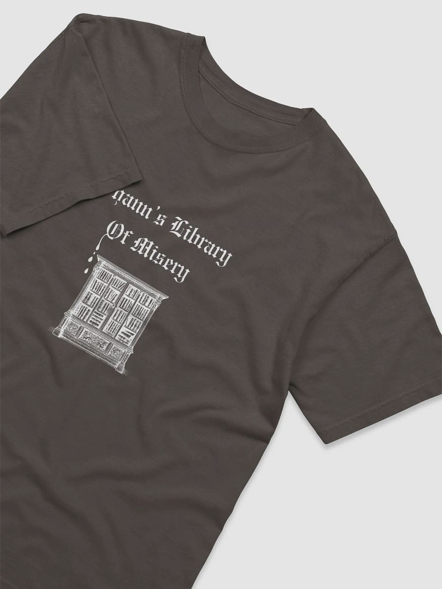 Shann's Library of Misery T product image (9)