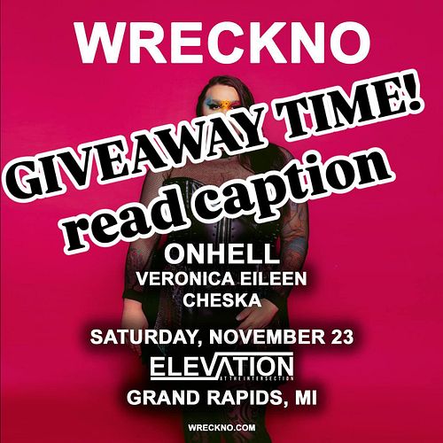 ayoooo i’m doing a giveaway for 2 tickets to see me open for Wreckno in Grand Rapids this Saturday!!

to enter, SHARE this po...