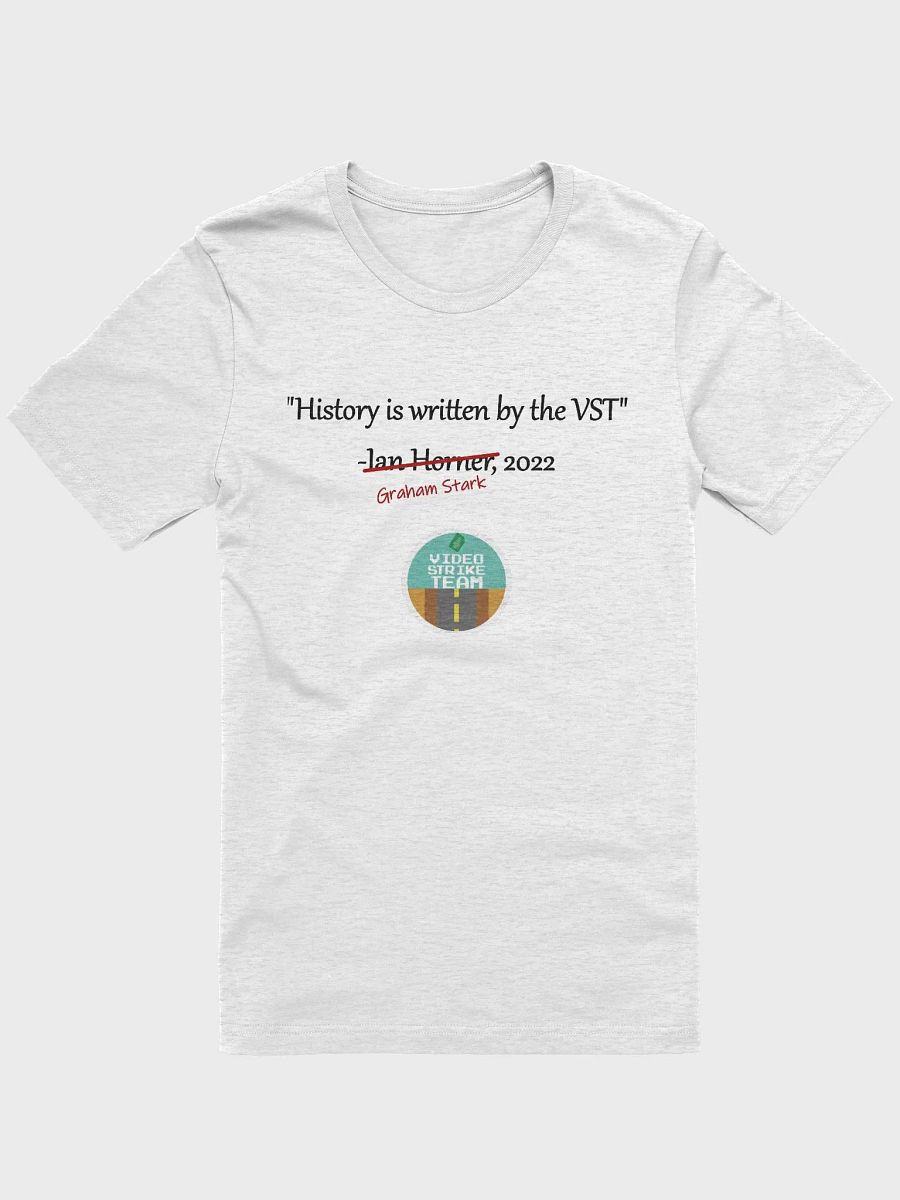 History is (re)Written By the VST T-Shirt - Light Variants product image (2)