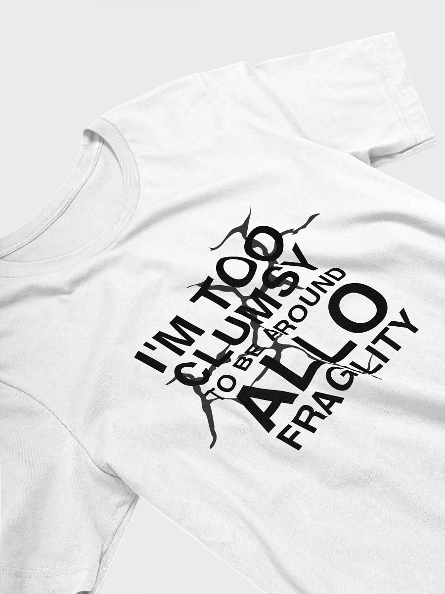 Allo Fragility T-Shirt product image (3)