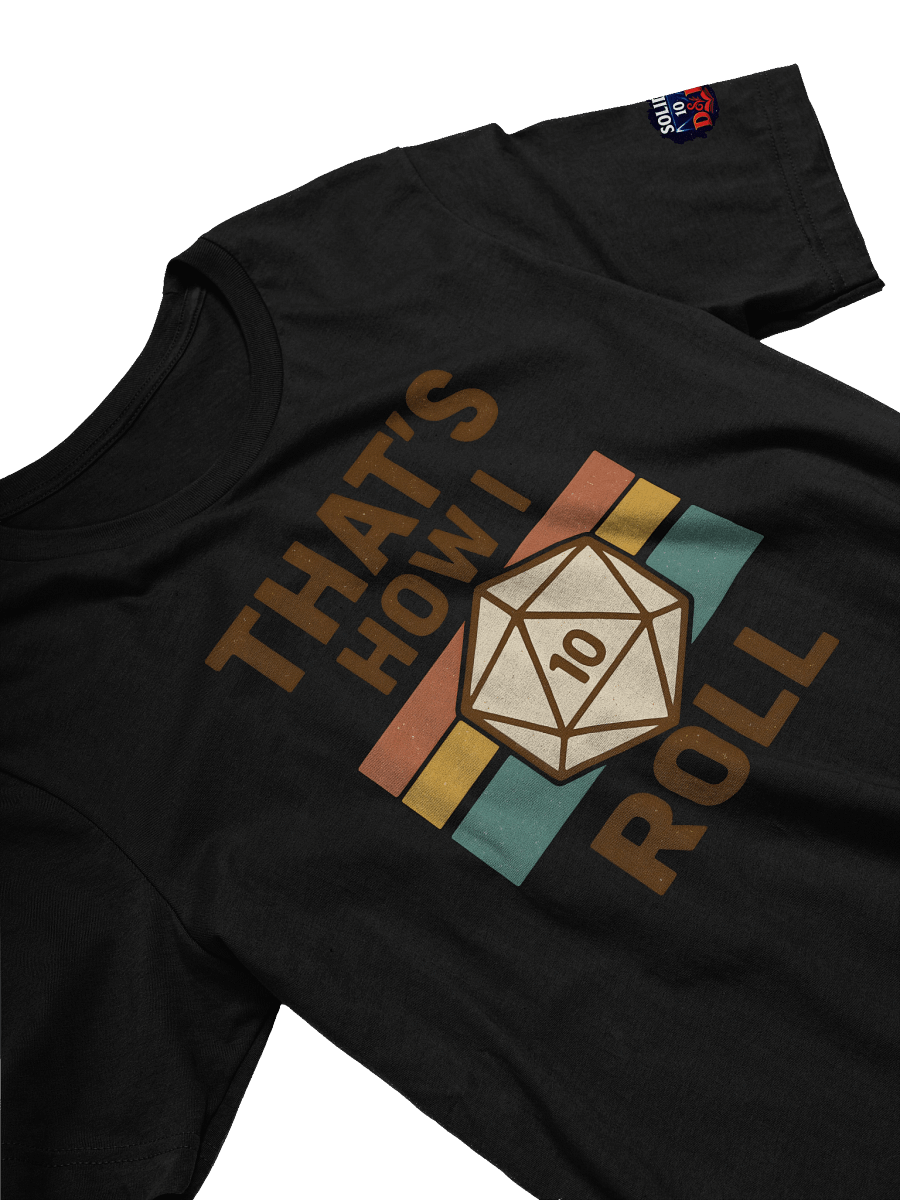 That's How I Roll Shirt product image (2)