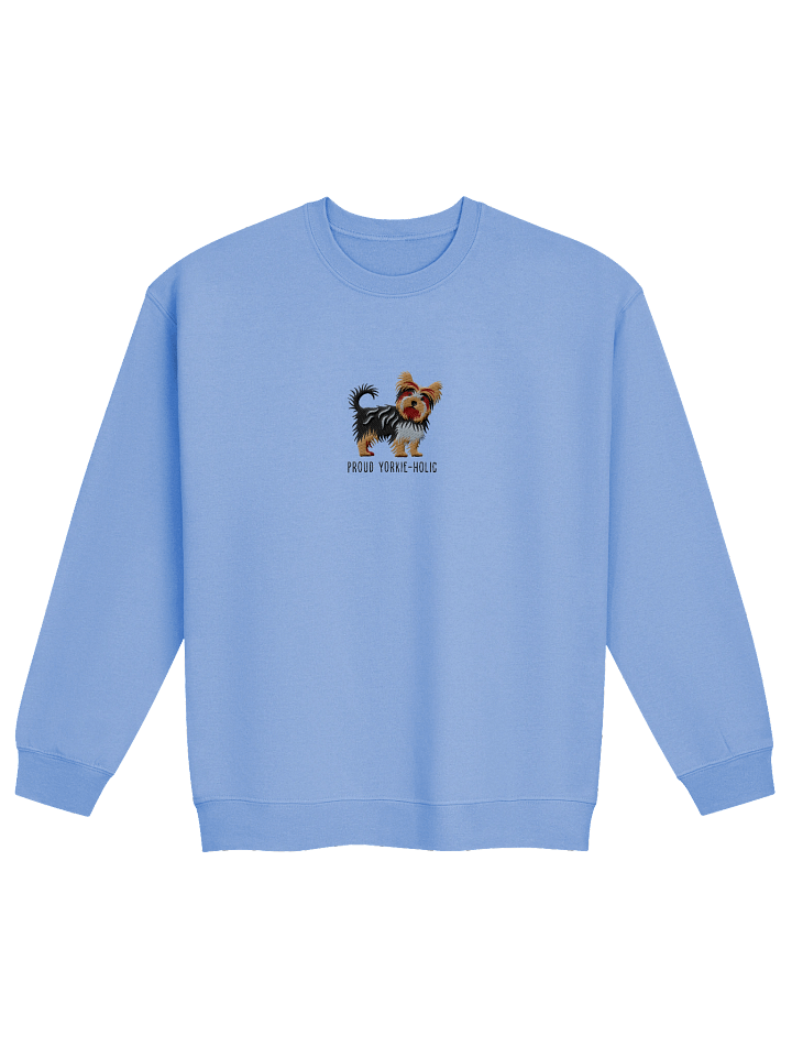 Proud Yorkie-Holic Sweatshirt (Embroidered) of a Yorkshire Terrier product image (9)