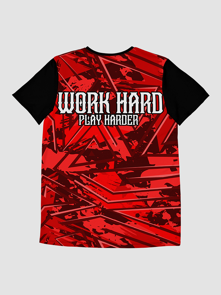 Work Hard Play Harder Athletic shirt product image (2)