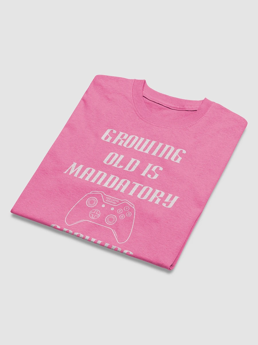 Growing Old Is Mandatory Growing Up Is Optional T-Shirt product image (27)