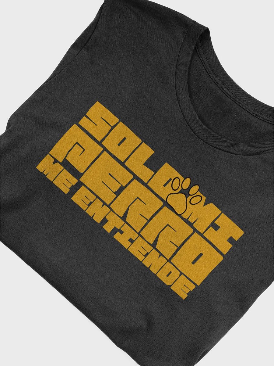 Solo Mi Perro Me Entiende Camiseta Unisex product image (4)