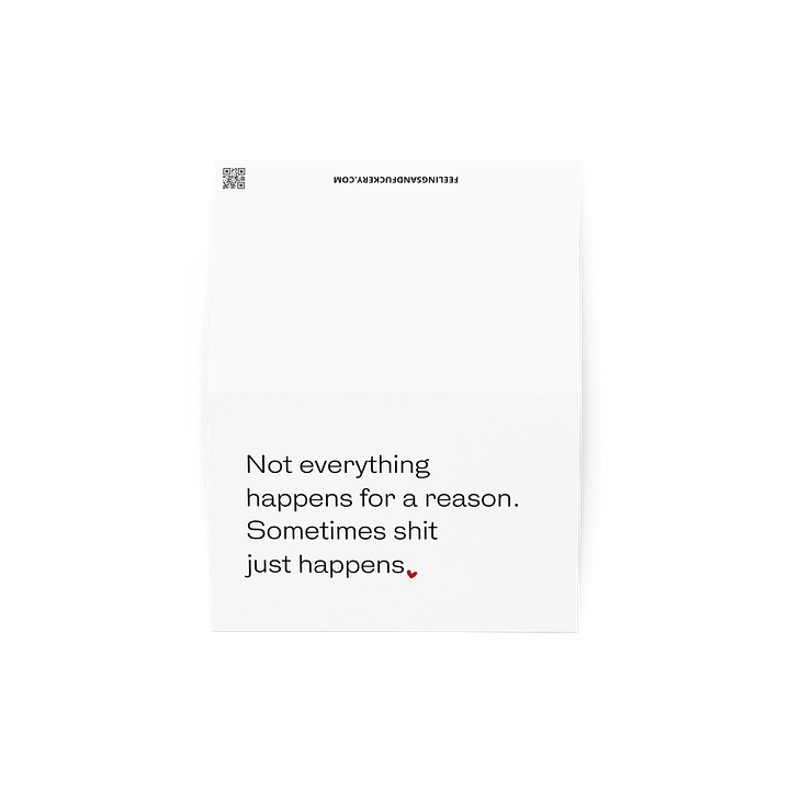 NOT EVERYTHING HAPPENS FOR A REASON Notecard product image (2)