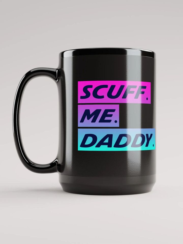 SCUFF ME DADDY BLACK MUG product image (1)