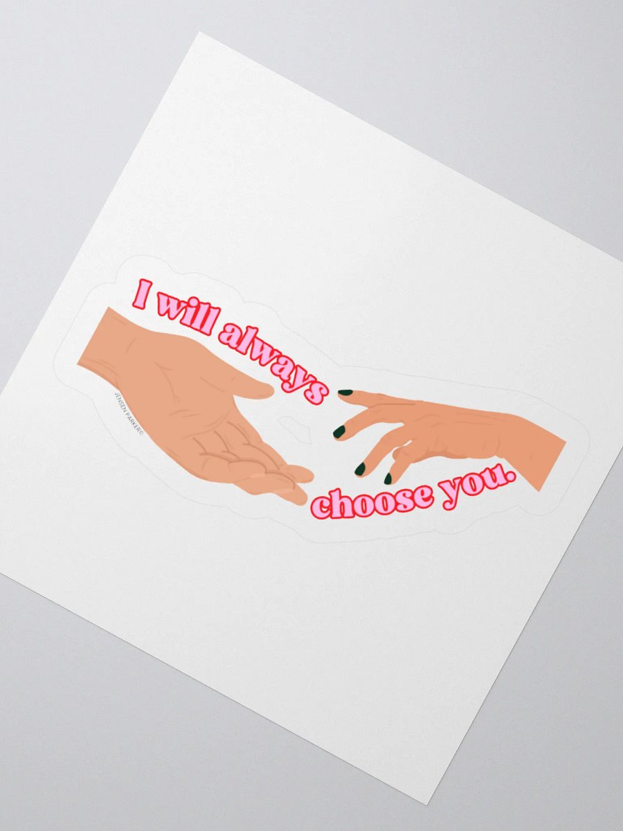 Choose You Sticker product image (2)