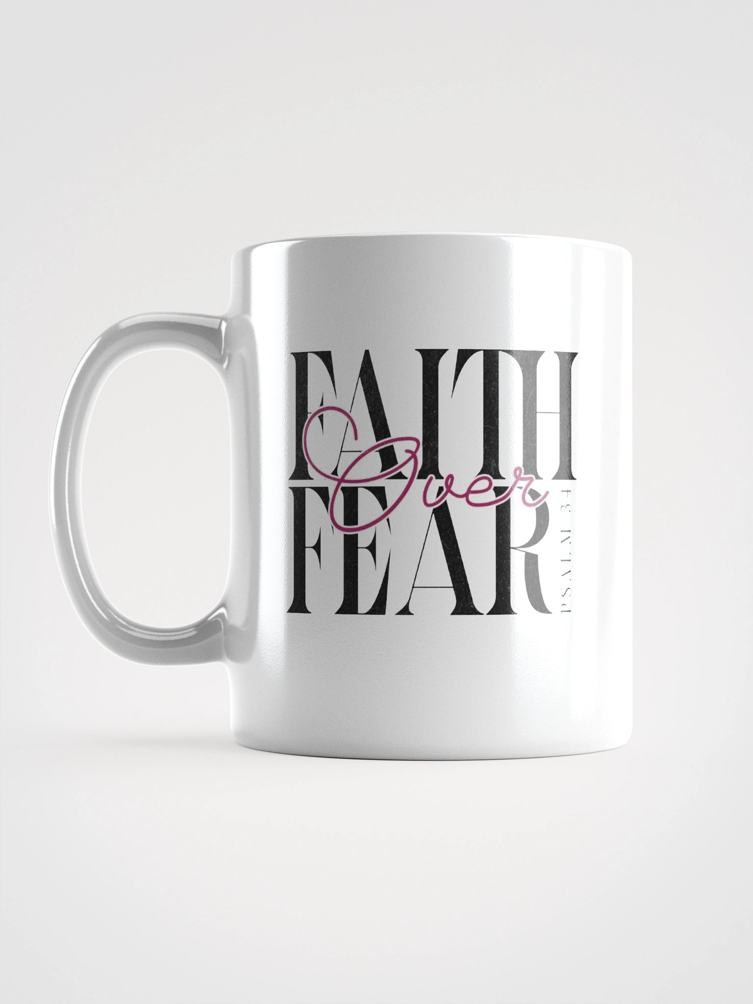 Faith Over Fear Positivity Mug product image (17)