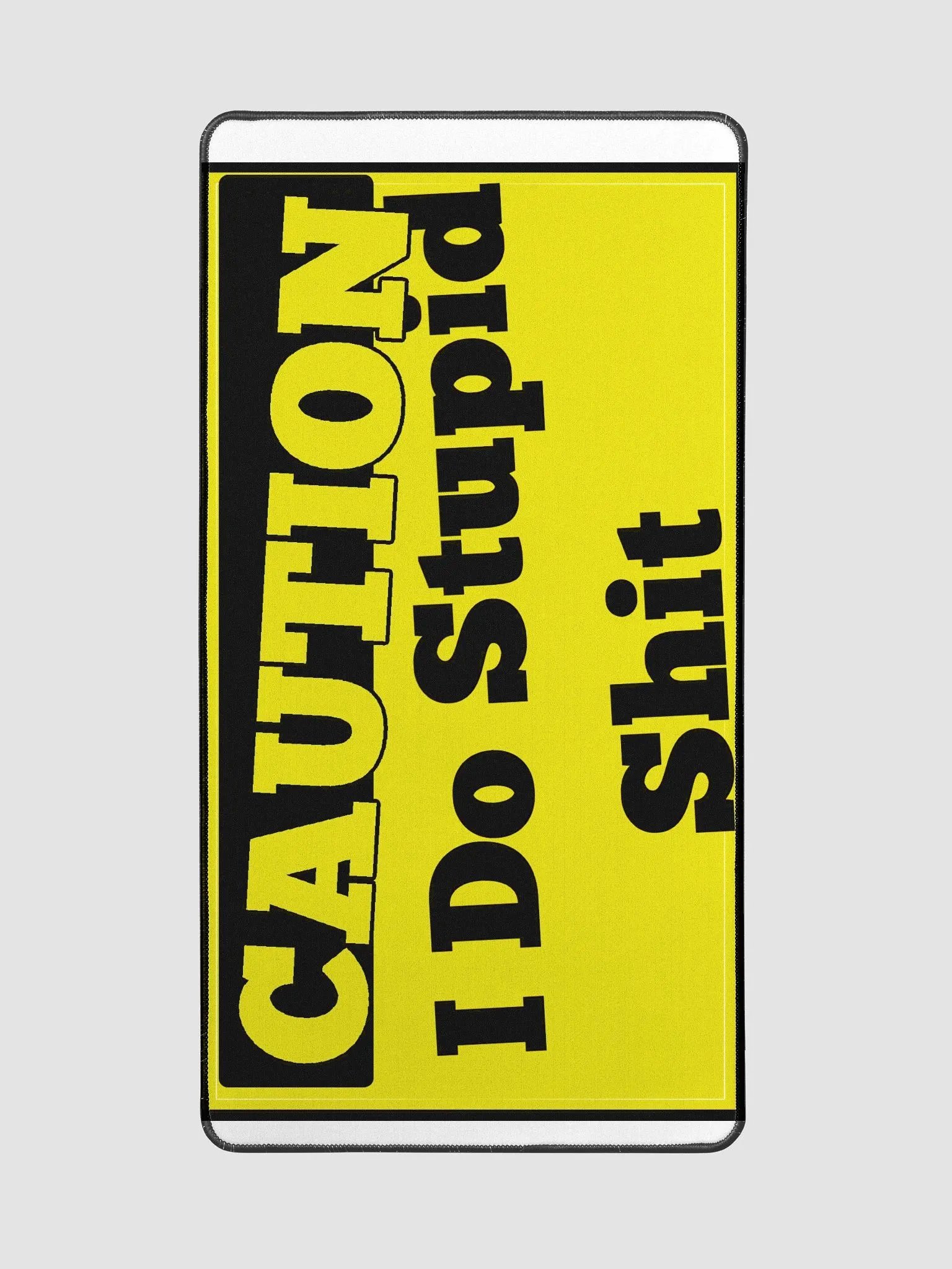 I do Stupid S*** mouse pad product image (2)