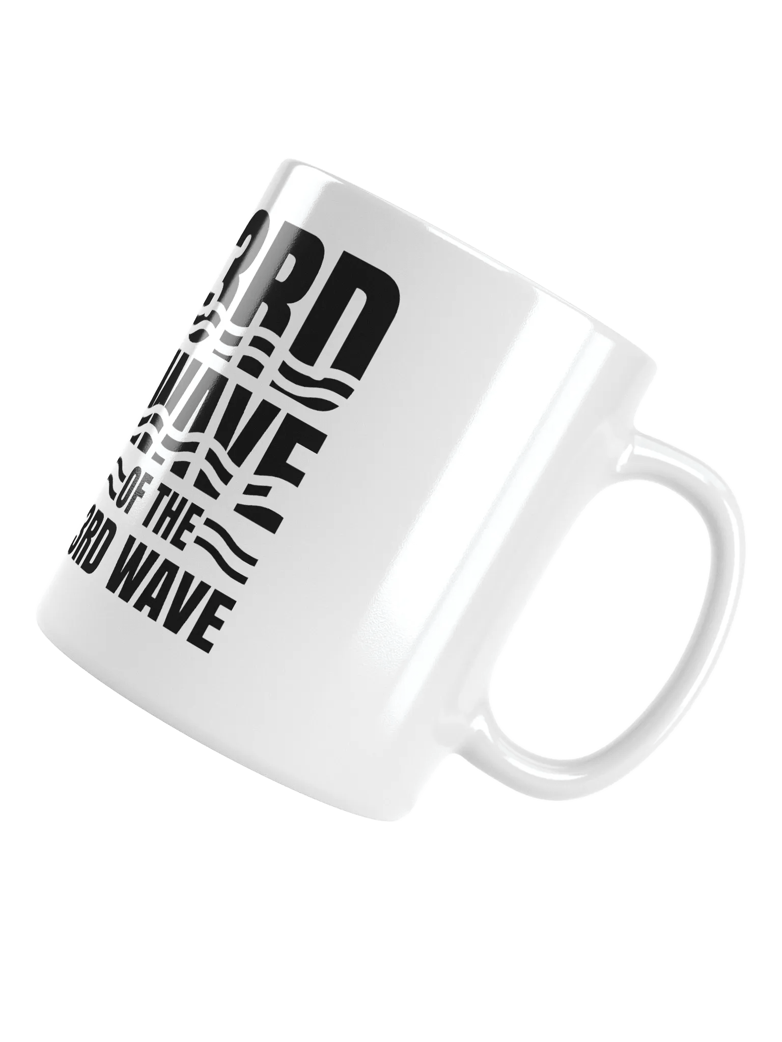 3rd Wave Of The 3rd Wave Mug (Design #2) product image (4)