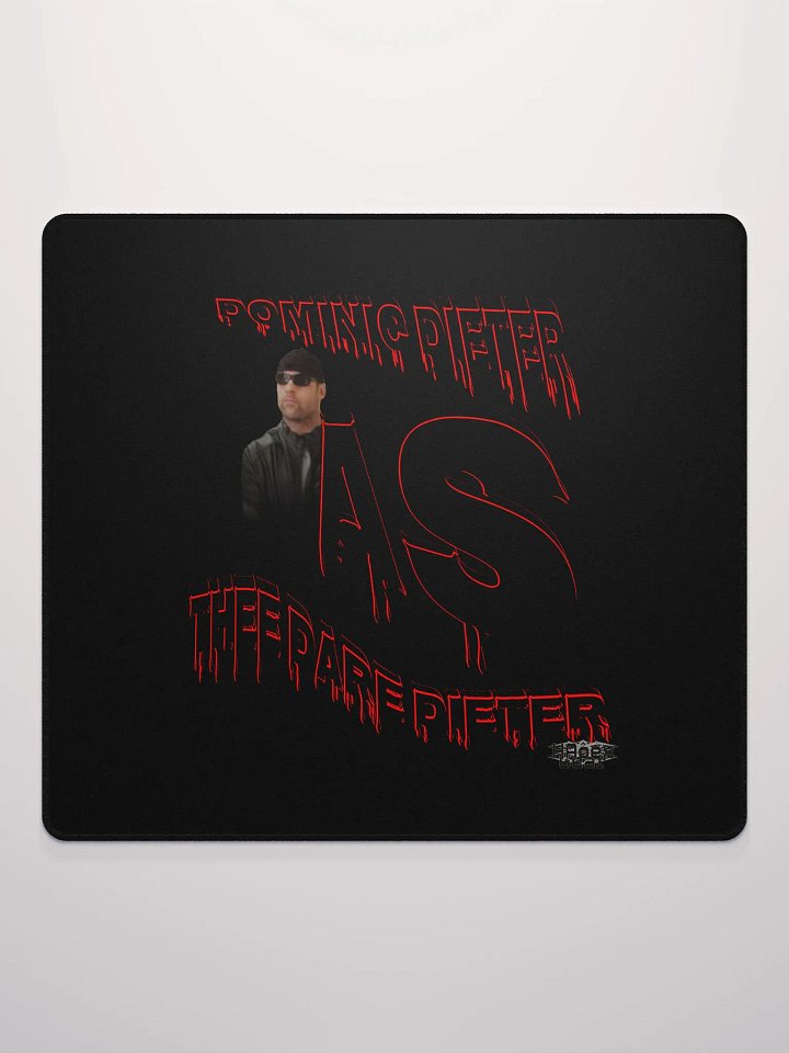 Dominic Dieter As Thee Dare Dieter 00 - Black - Gaming Mouse Pad product image (2)