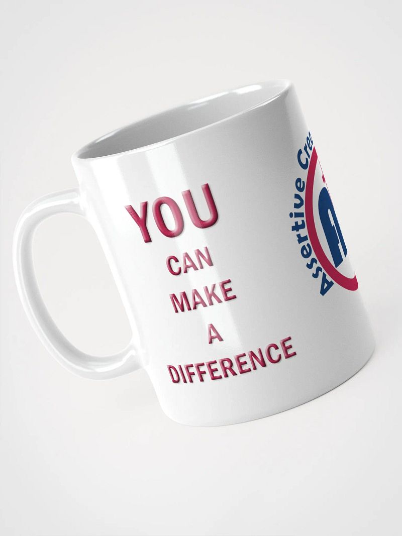 You Can Make a Difference White Glossy Mug