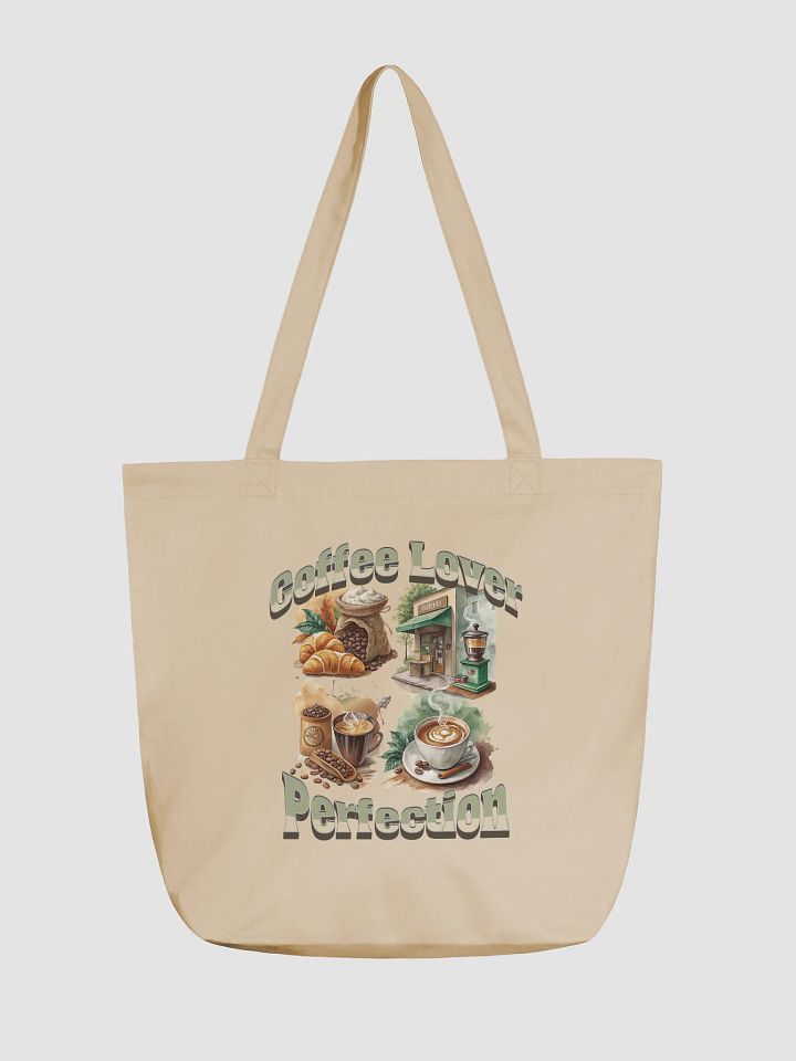 Coffee Lover Perfection Dream Tote Bag product image (5)