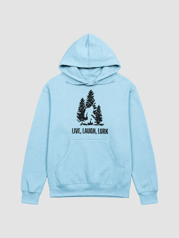 Live, Laugh, Lurk Bigfoot Adult Hoodie product image (4)