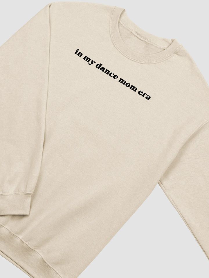 Crewneck Sweater | Dance Mom Era | Multiple Colour Options with Black Text product image (2)