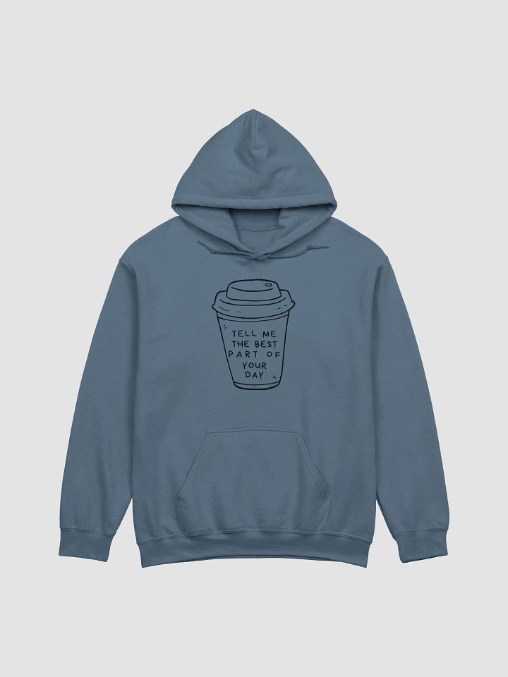 The Best Part Of Your Day product image (1)