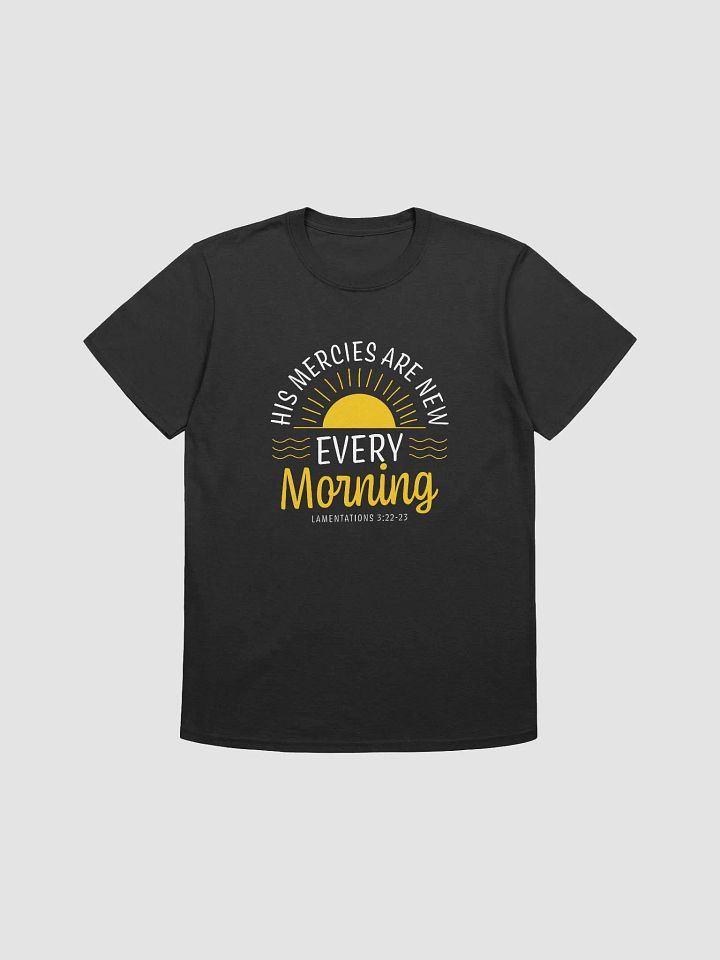 His Mercies Are New Every Morning T-Shirt product image (2)