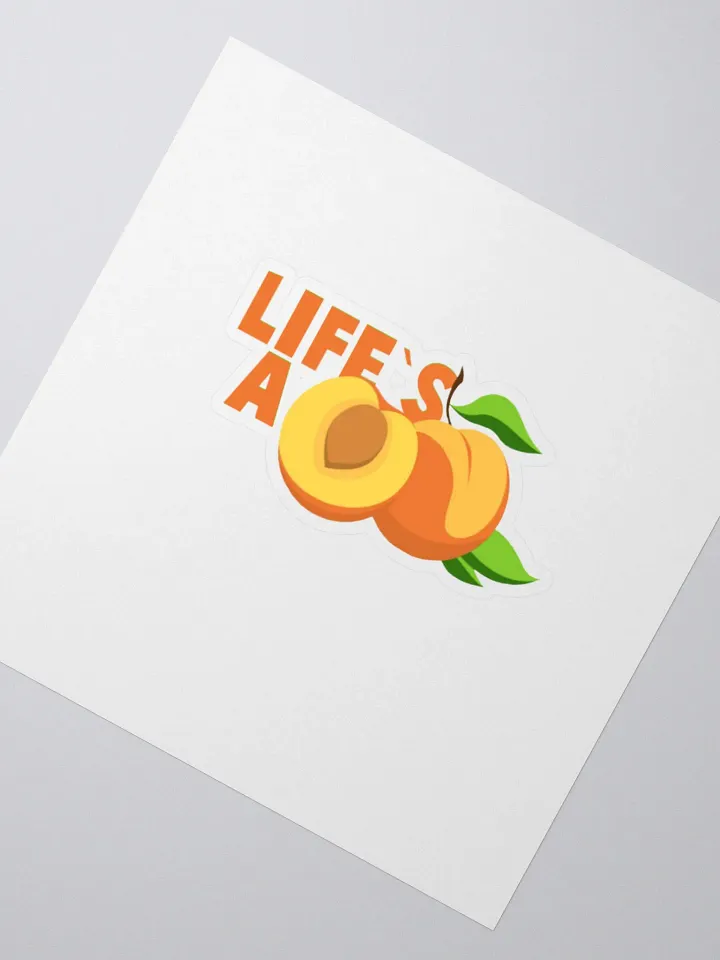 LIFE`S A PEACH - STICKER product image (2)