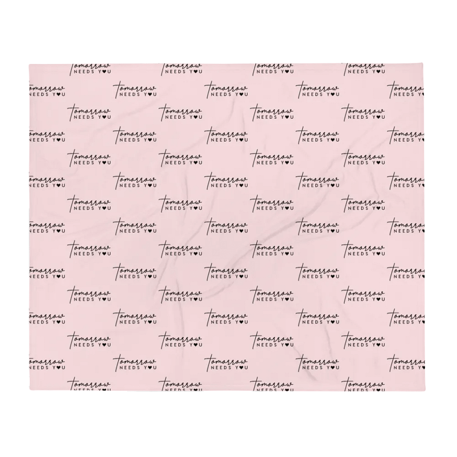 Tomorrow Needs You Blanket product image (1)