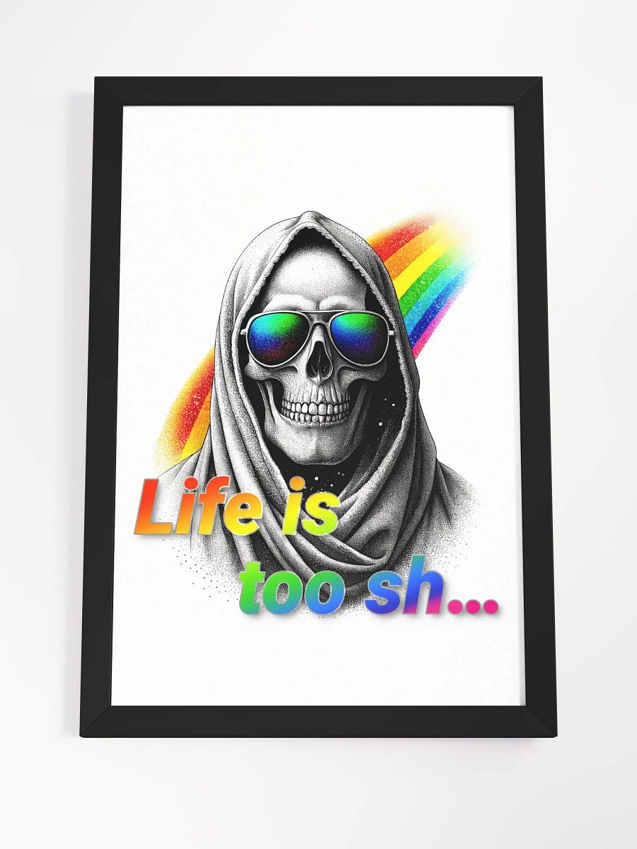 Life is too sh... product image (4)