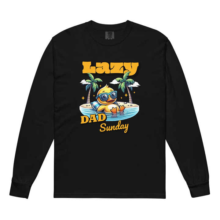 Lazy Dad Duck Sunglasses Long Sleeve Shirt product image (2)