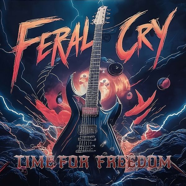 FERAL CRY - TIME FOR FREEDOM | FULL ALBUM | FLAC product image (1)