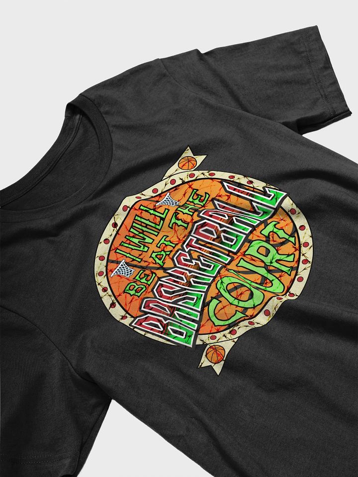I Will Be At The Basketball Court Hoops Hype Tee product image (5)